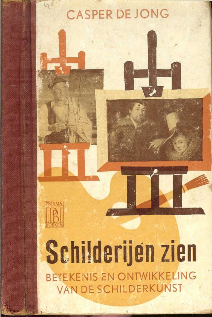Jong de Casper geillustreerd met 48 produkties   met een voorwoord van E.R. Meijer - Het zien van schilderijen.