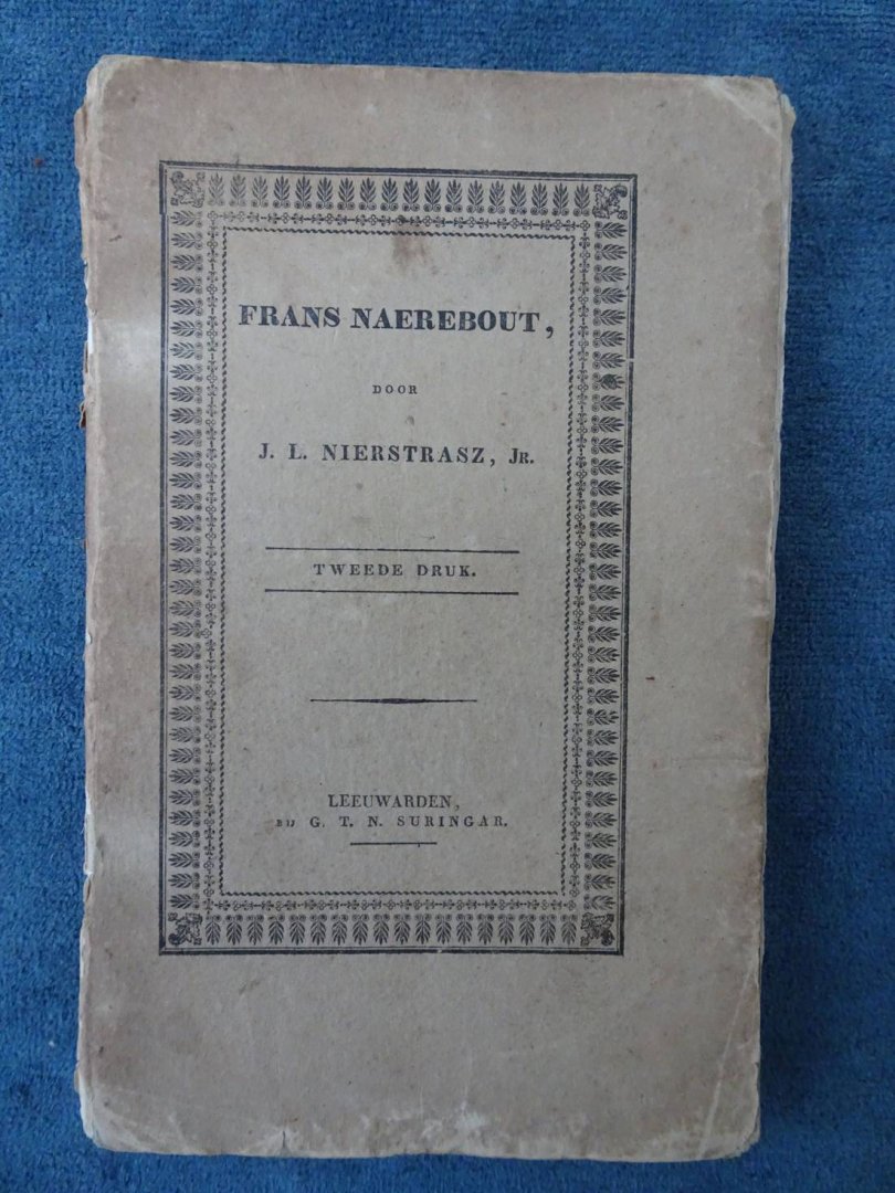 Nierstrasz, Jr., J.L.. - Frans Naerebout.