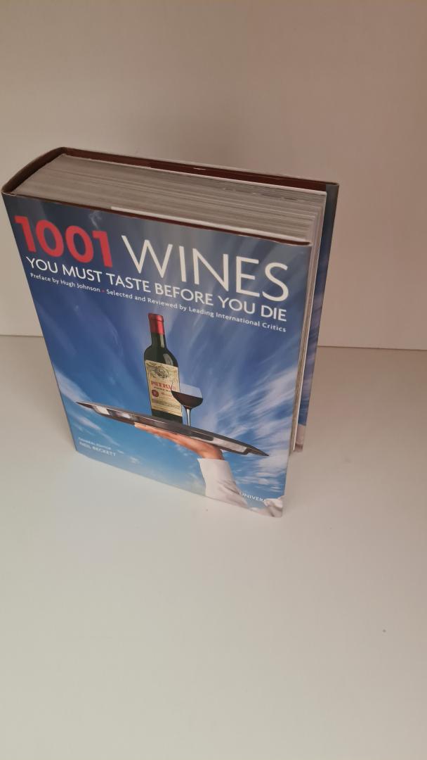 Beckett, Neil - 1001 Wines You Must Taste Before You Die