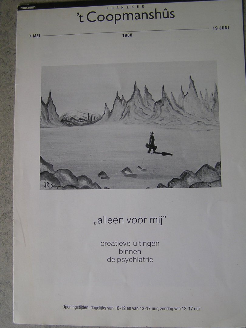 Heerbeek, Germa van (samensteller) - "alleen vorr mij"  creatieve uitingen binnen de psychiatrie