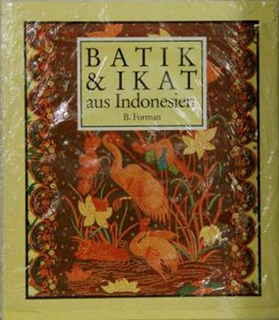 FORMAN B. - Batik & Ikat - Textilkunst aus Indonesien.
