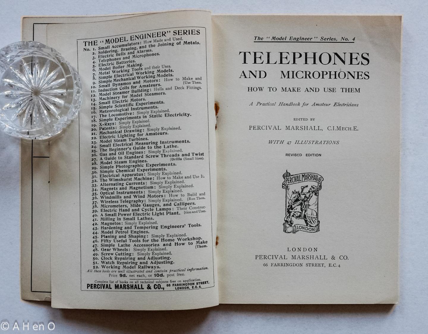 Marshall, Percival (ed.) - Telephones and Microphones: How to make and use them: A Practical handbook for Amateur Electricians