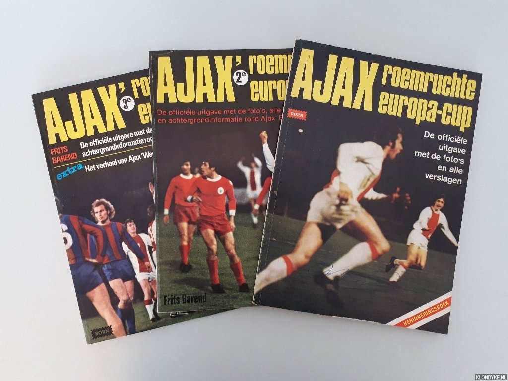 Barend, Frits - Ajax roemruchte Europa-cup (3 delen)