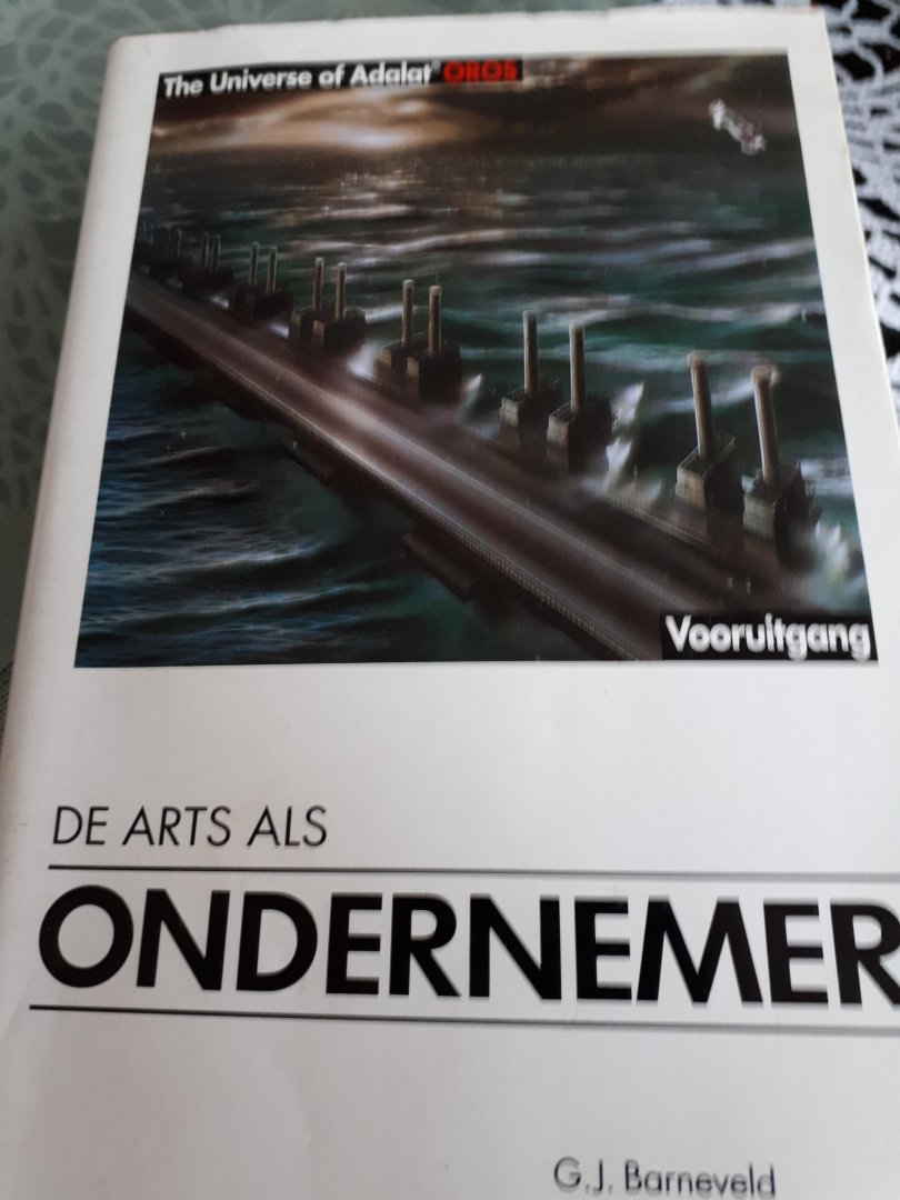  - De arts als ondernemer / druk 1