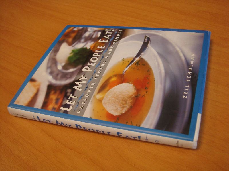 Schulman, Zell - Let My People Eat!
