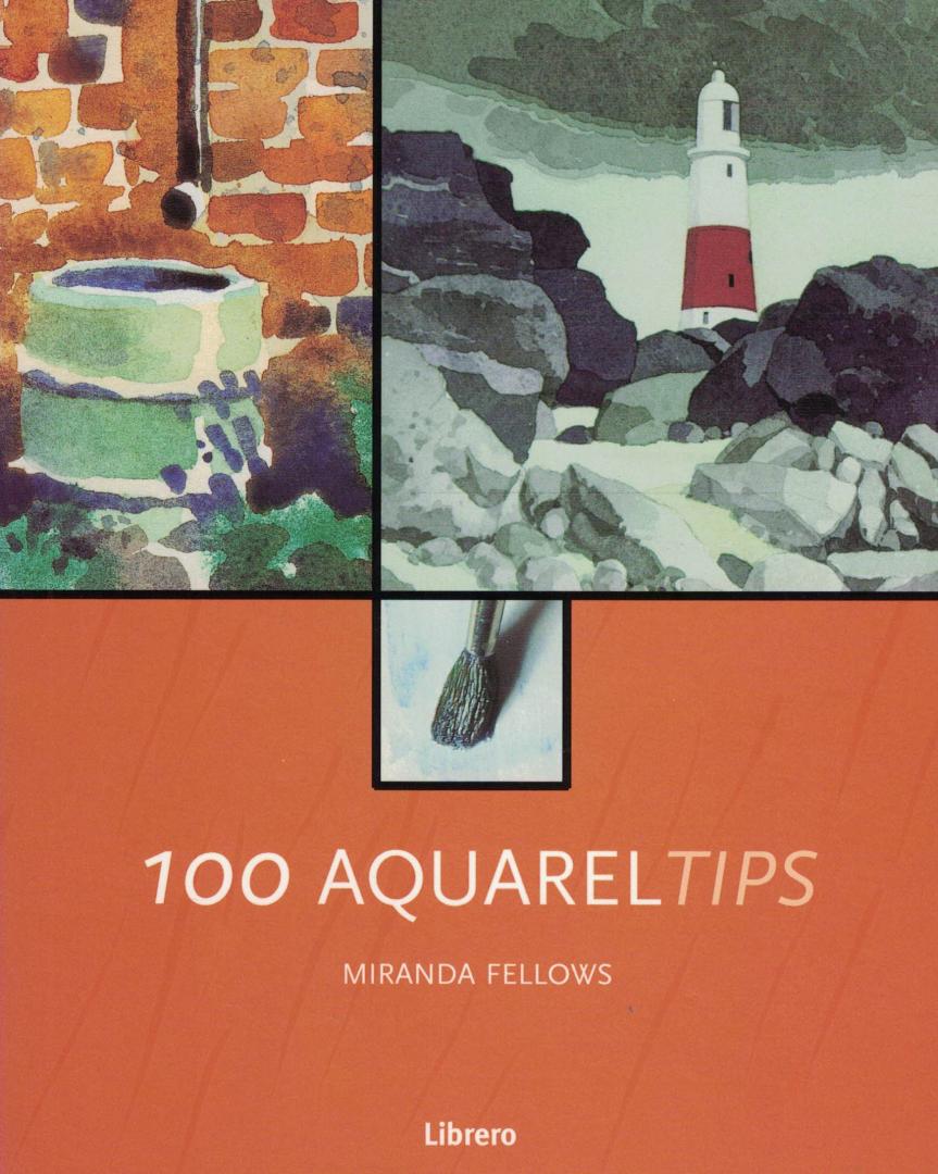 Fellows, Miranda - 100 Aquareltips