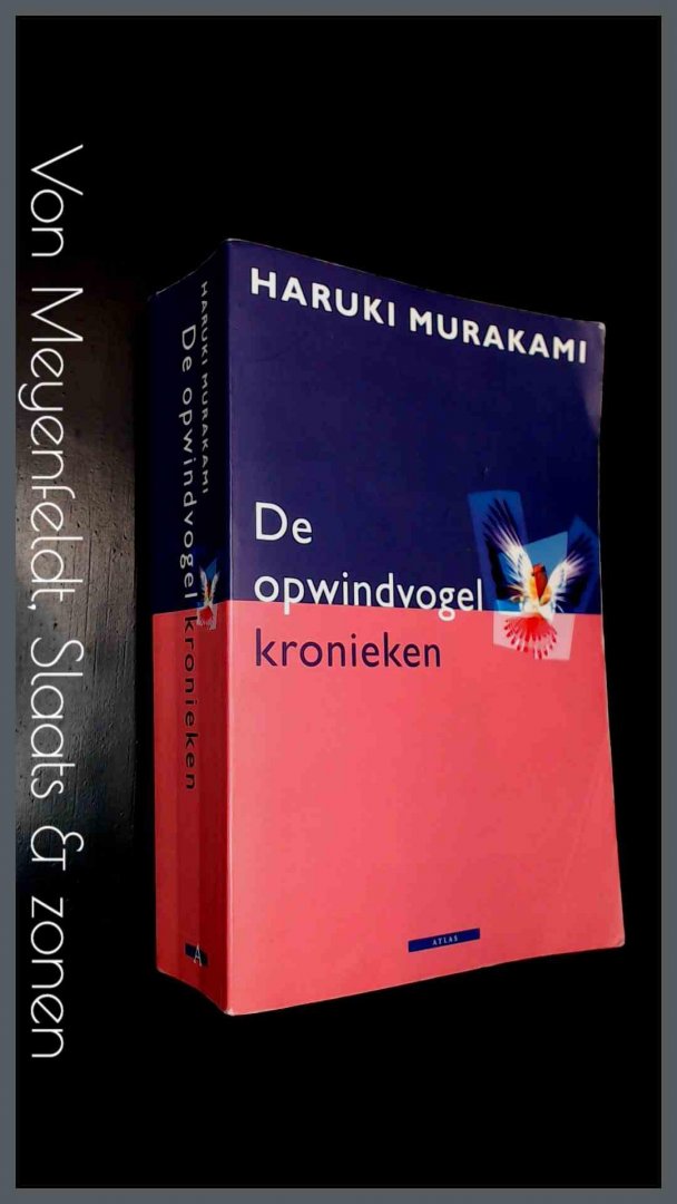 Murakami, Haruki - De opwindvogelkronieken