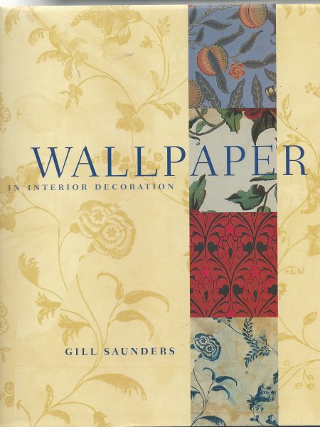 Saunders, Gill - Wallpaper in interior decoration