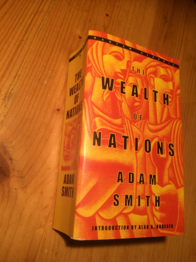 Smith, Adam - The Wealth of Nations