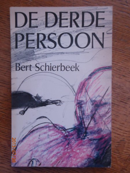 Schierbeek, Bert - De derde persoon.