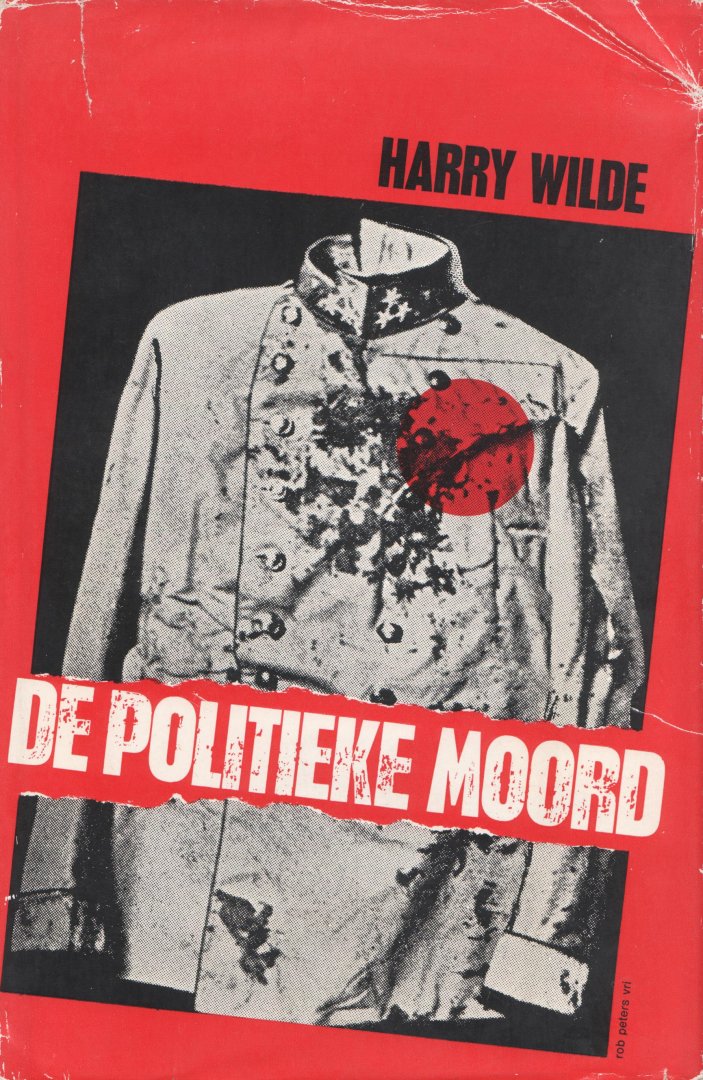 Wilde, Harry - De politieke moord