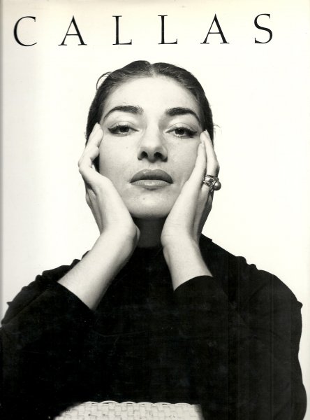BACHMANN, INGEBORG (Hommage à Maria Callas) - CALLAS Gesichter eines Mediums - Mit einem Essay von Attila Csampai und einer Würdigung von Ingeborg Bachmann