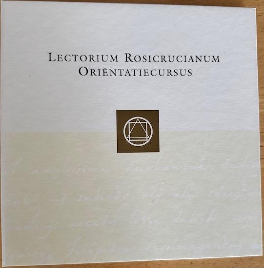 Lectorium Rosicrucianum - ORIENTATIECURSUS Lectorium Rosicrucianum. 12 lessen.