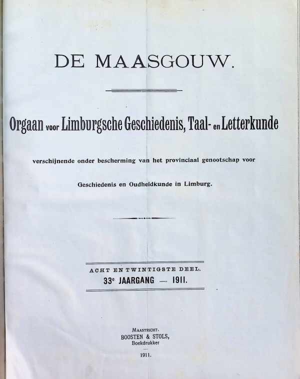 collectief - De Maasgouw  Orgaan voor Limburgsche geschiedenis, taal- en Letterkunde acht en twintigste deel  jaargang 1911