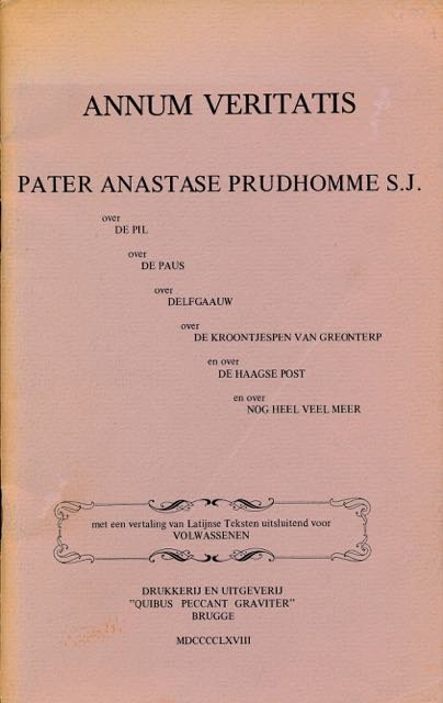 Prudhomme S.J. Ananstase (Pater). - Annum Veritatis.