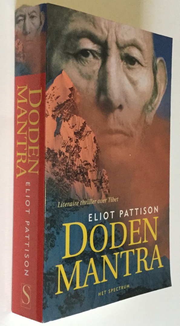 Pattison, Eliot - Dodenmantra - Literaire Thriller over Tibet