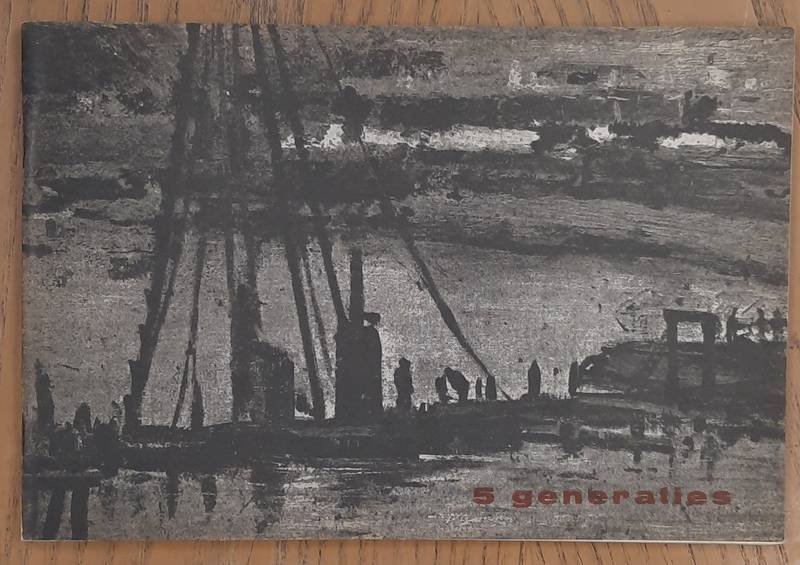 SM 1947: - 5 generaties. Schilderijen van 1800 tot heden. [vijf]