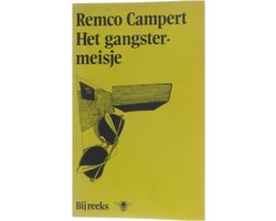 Remco Campert - Het gangstermeisje