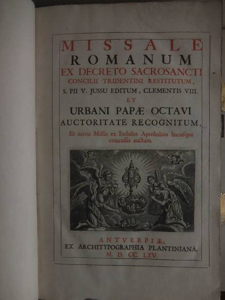 N.n.. - Missale Romanum ex decreto sacrosancti concilii Tridentini restitutum. Concilii Tridentini Restitutum, S. Pii V. jussu editum, Clementis VIII. Et Urbani Papae Octavi Auctoritate Recognitum etc..