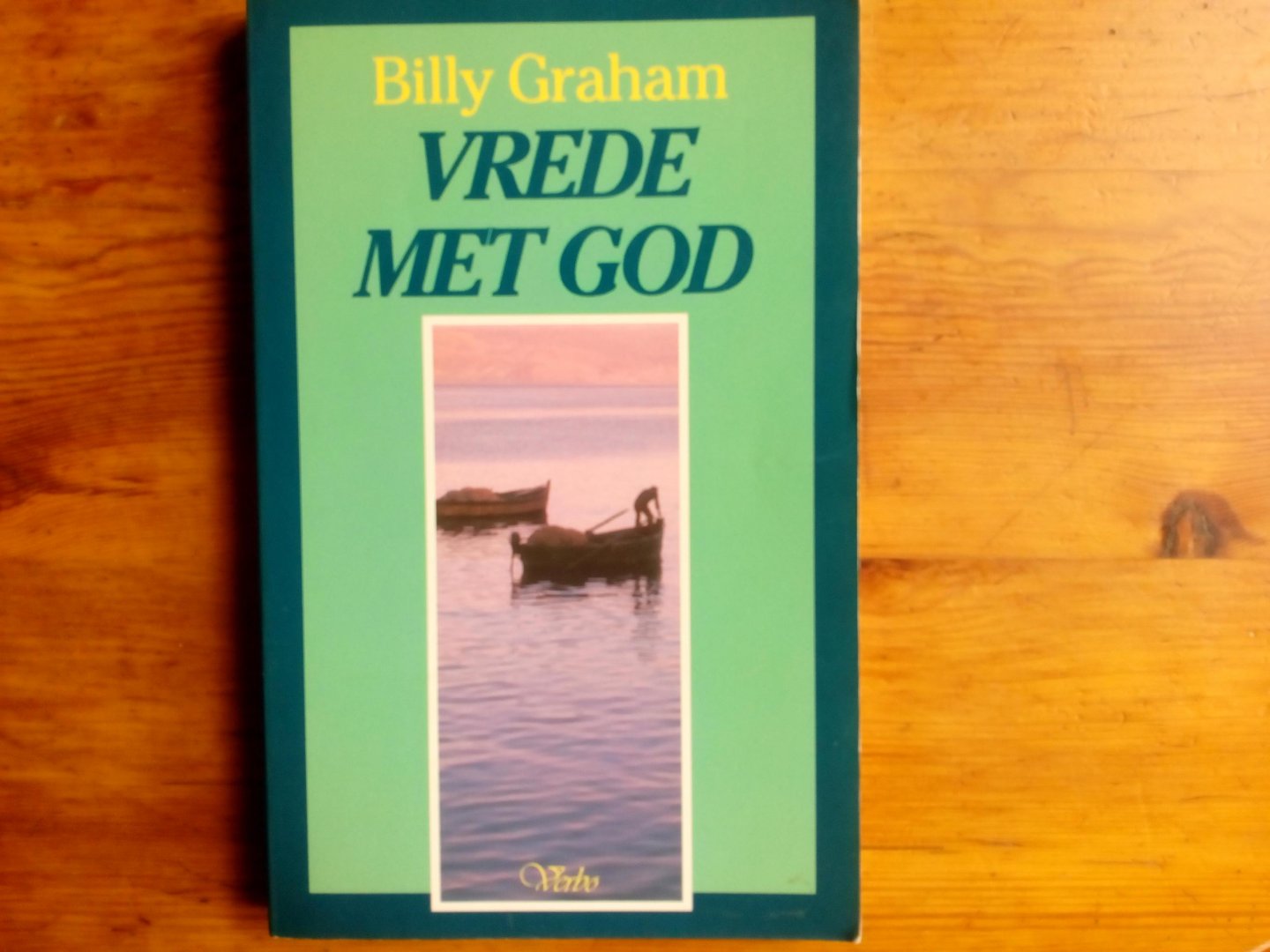 Graham, B. - Vrede met God / druk 2