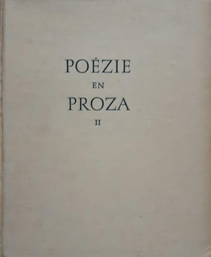 Leeuwen, W.L.M.E. van / Stemvers, F.G.A. - Poëzie en proza uit Noord- en Zuid - Nederland  Deel II