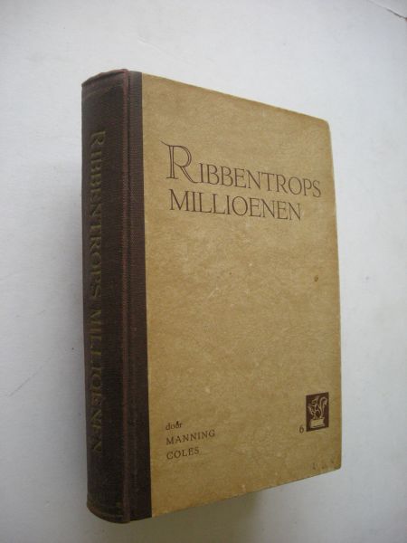 Coles, Manning  / Groot-d'Ailly, A.E. vert. - Ribbentrops millioenen (A Brother for Hugh - spionage)