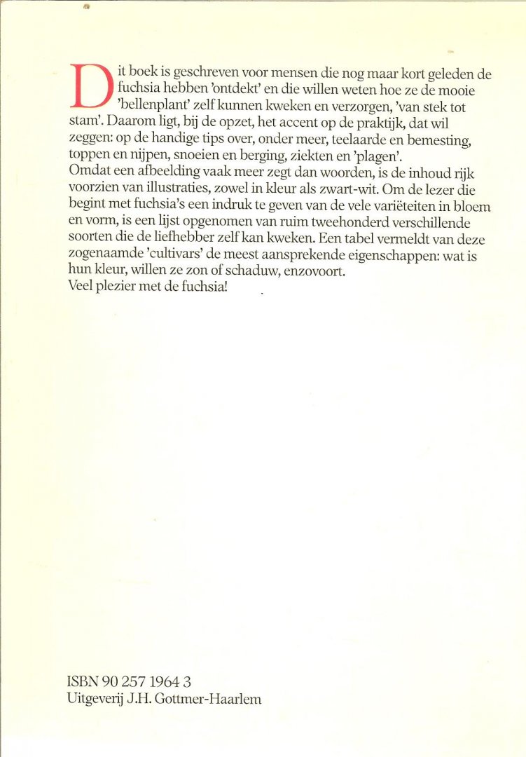 Nijhuis, Miep .. Tekeningen Aat van Wijk - Fuchsia's: van Stek tot stam  .. Kweek en verzorging door de beginner