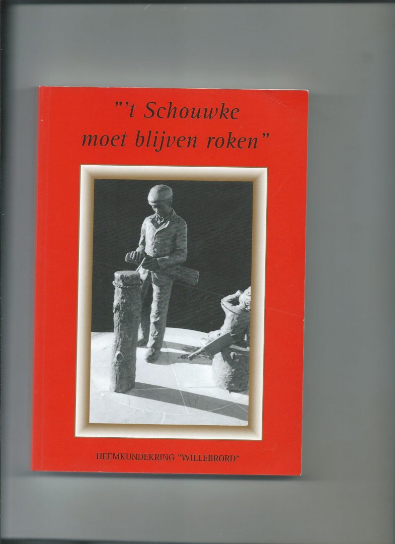 Konings, Tiny en Willy Liberton (samenstelling) - " 't Schouwke moet blijven roken"