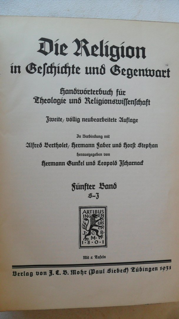 Bertholet- Faber - Stephan - Die Religion in Geschichte und Gegenwart ( zweite vollig neubearbeite Auflage)