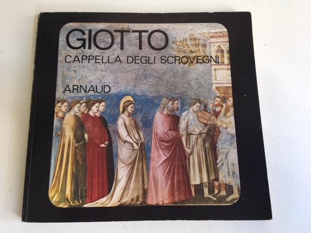 Salvini, Roberto - Giotto Cappella degli Scrovegni (Taal: Italiaans/Engels/Frans/Duits)