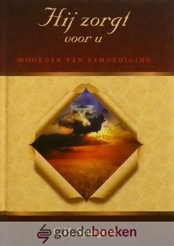 Spurgeon, C.H. - Hij zorgt voor u *nieuw* --- Woorden van bemoediging