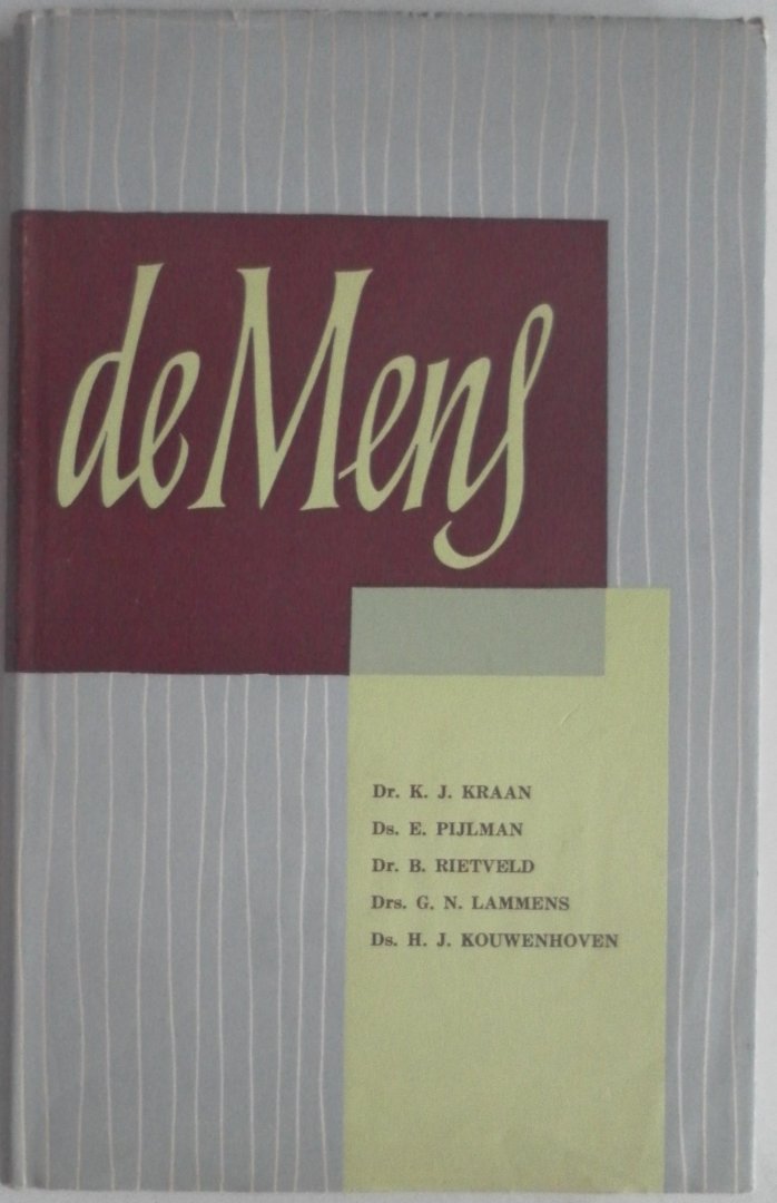 Kraan K J, Pijlman E, Rietveld B, Lammens G N, Kouwenhoven H J, ill. Prins Han stofomslag - De Mens Met krantenknipsel