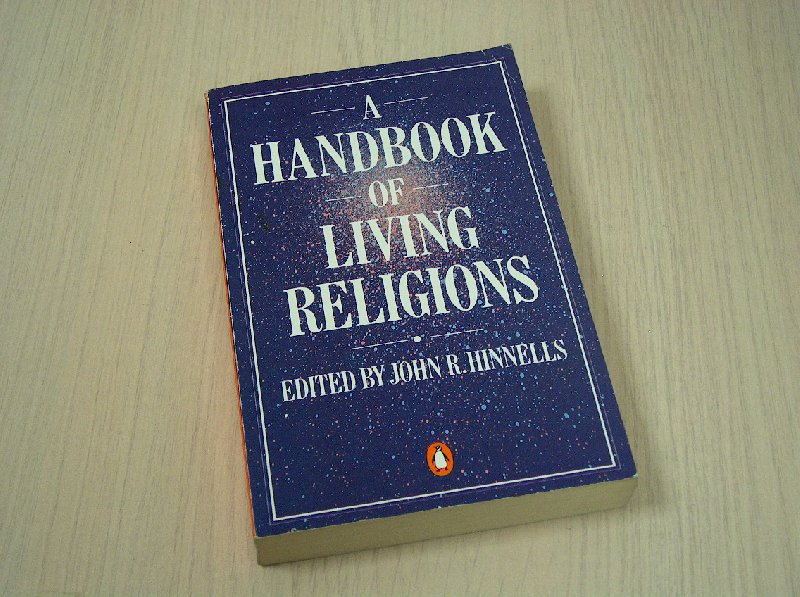 Hinnells, John R. - A Handbook of living religions