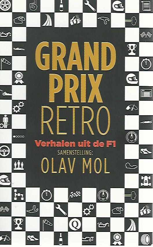 Mol, Olav - Grand Prix Retro -Verhalen uit de F1