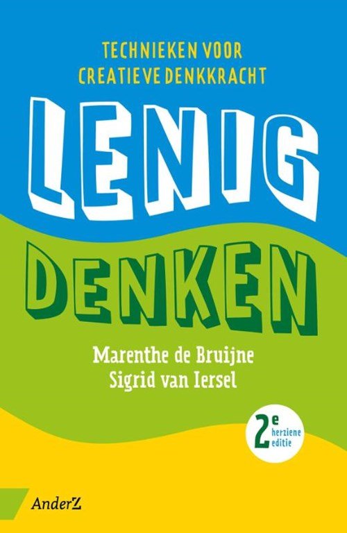Marenthe de Bruijne ; Sigrid van Iersel - lenig Denken