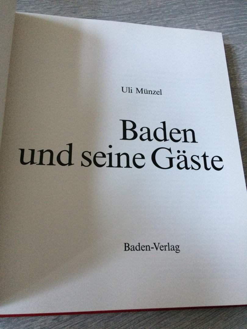 Uli Munzel - Baden und seine Gaste