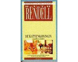 Rendell - Kattenkoningin e.a. verhalen