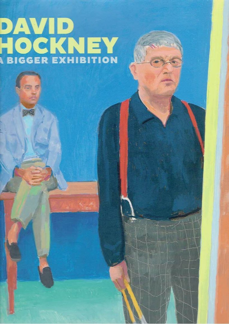 HOCKNEY, David - Richard BENEFIELD, Lawrence WESCHLER & Sarah HOWGATE - David Hockney - A Bigger Exhibition.