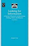 Case, Donald - Looking for information. A survey of research on Information Seeking, Needs, and Behavior
