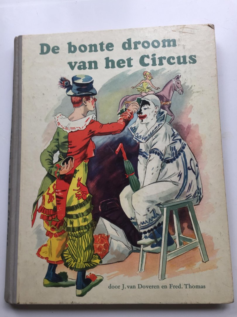 Doveren, J. van en Fred Thomas - De bonte droom van het circus