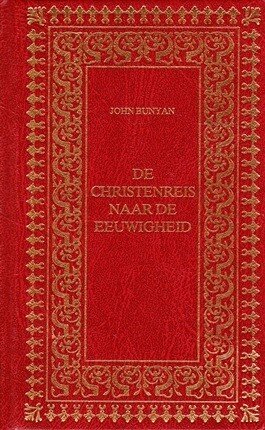 Bunyan, John - De christenreis naar de eeuwigheid (roo