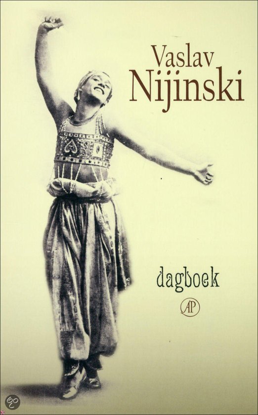 Nijinski, Vaslav - Nijinski Dagboek