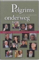Pelgrims onderweg - spirituele ervaringen en gesprekken