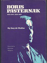 Boris Pasternak His Life and Art