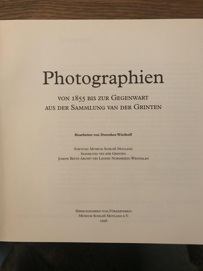Wiethoff, Dorothee - Photografien Von 1855 Bis Zur Gegenwart Aus Der Sammlung van der Grinten