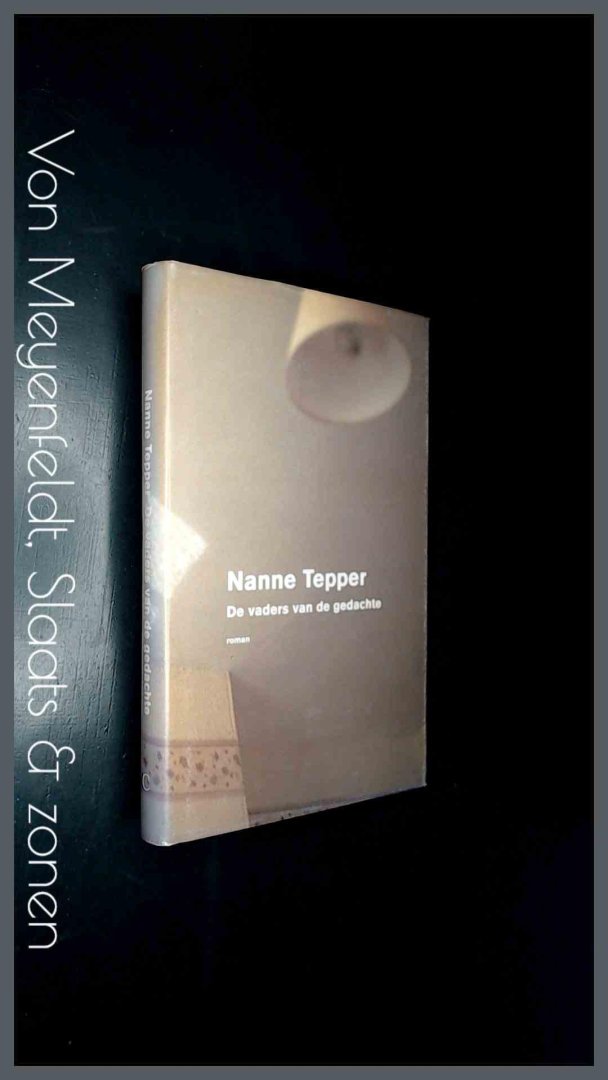 Tepper, Nanne - De vaders van de gedachte