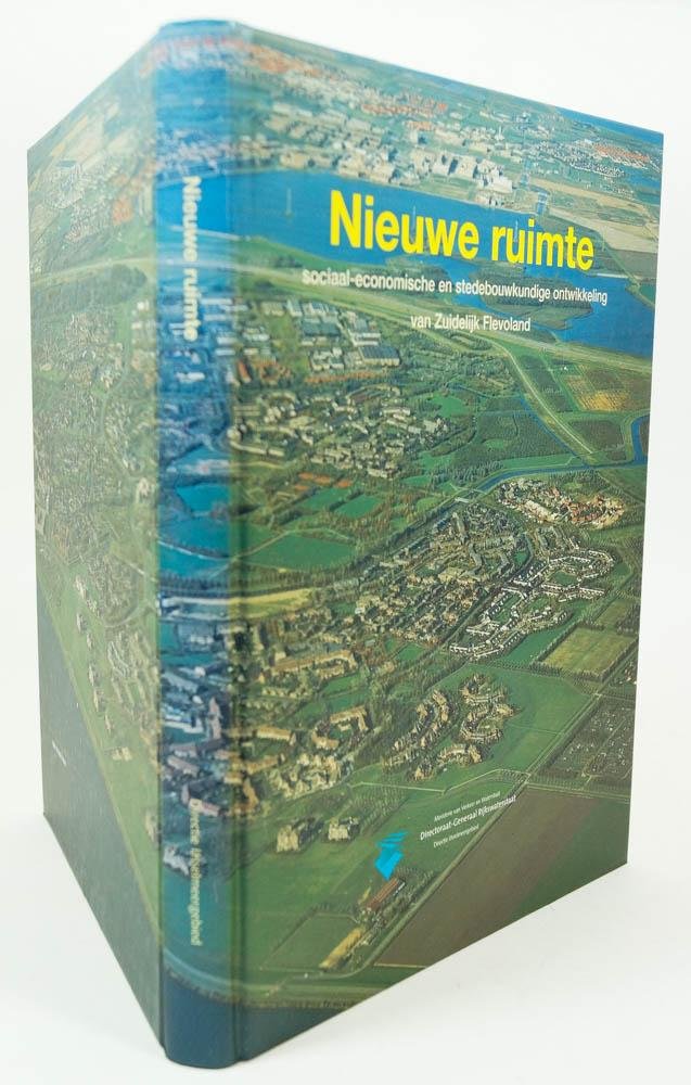 KONING, J.C., KEIJZER, A. DE, DAVELAAR, P., (RED.) - Nieuwe ruimte. Sociaal-economische en stedebouwkundige ontwikkeling van Zuidelijk Flevoland.