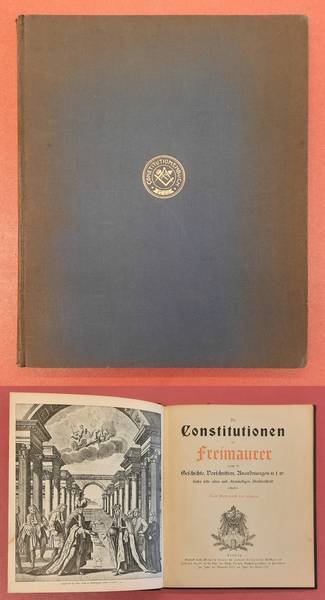  - Das Constitutionenbuch von 1723. Neuausgaben und Übersetzungen älterer freimaurerischer Werke. II. Band.