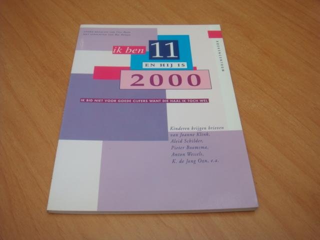 Baan, Cees / Rompa, Bas - Ik ben 11 en hij is 2000 - kinderen krijgen brieven van Joanne klink e.a