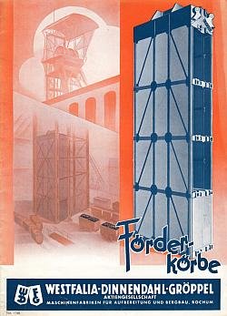 BERGWERKSAUFZÜGE - Förderkörbe.